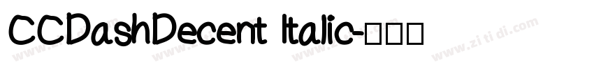 CCDashDecent Italic字体转换